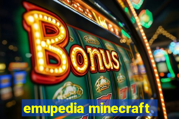 emupedia minecraft